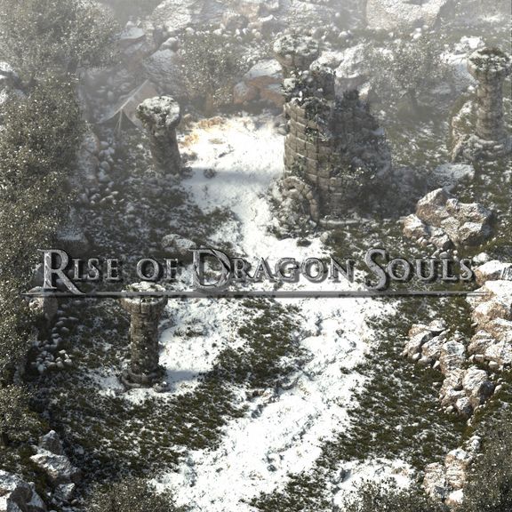 Rise of Dragon Souls