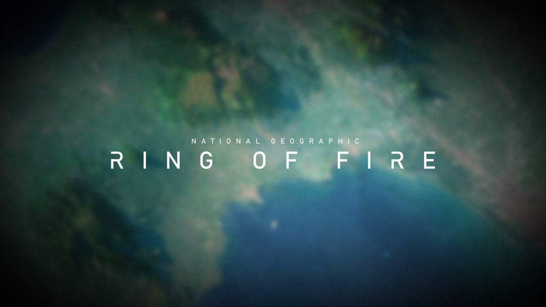 National Geographic - Ring of Fire