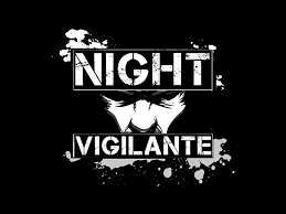 Night Vigilante