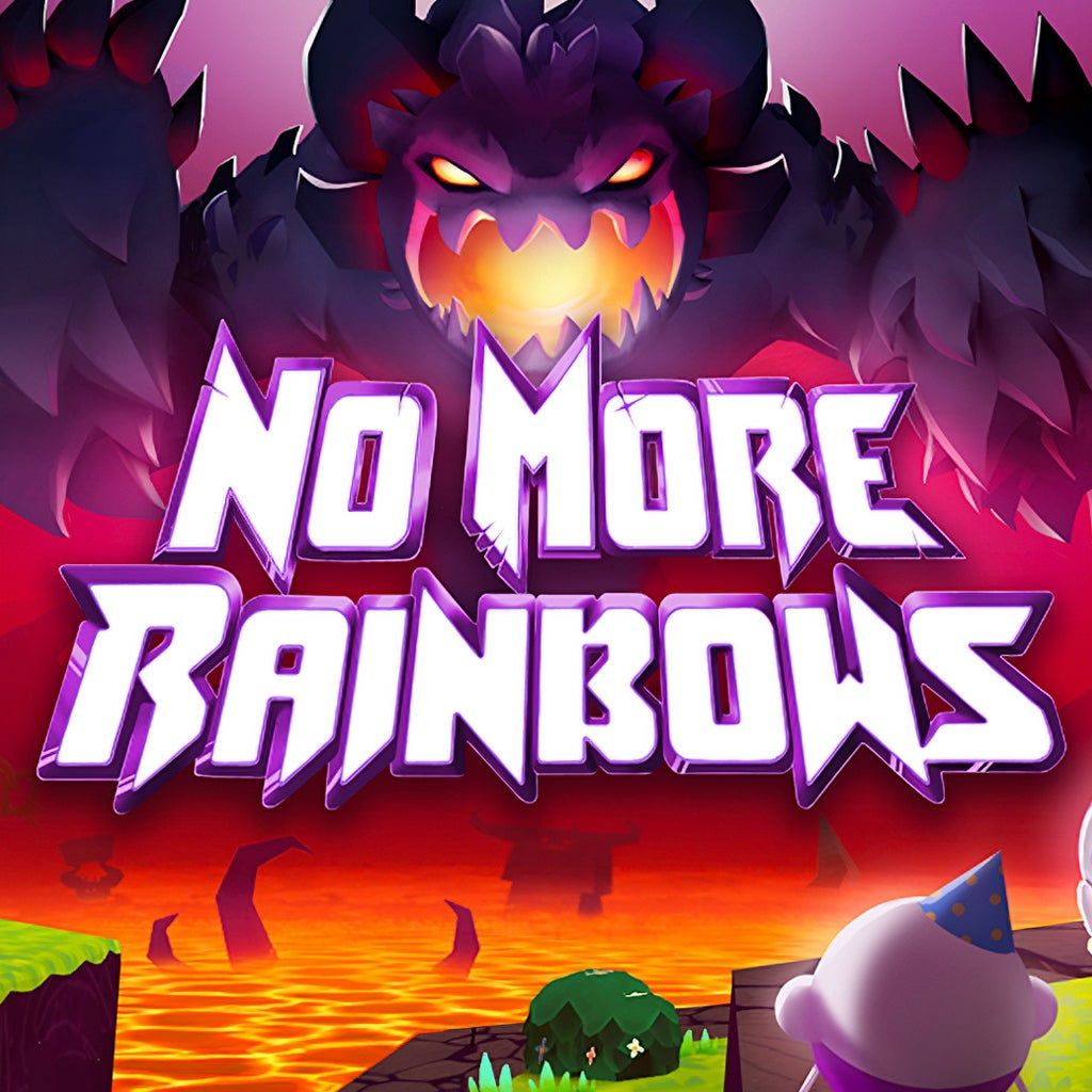 No More Rainbows
