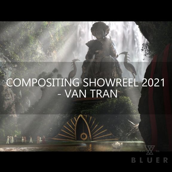 VFX Compositing showreel 2021 by Van Tran