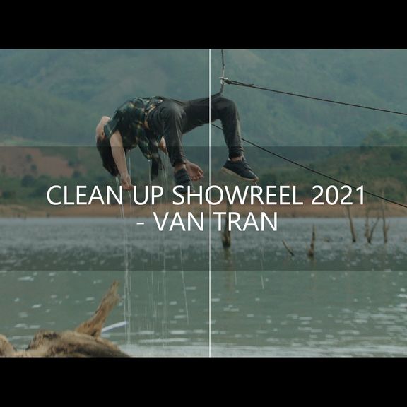 VFX| Clean Up by Van Tran (Breakdown)