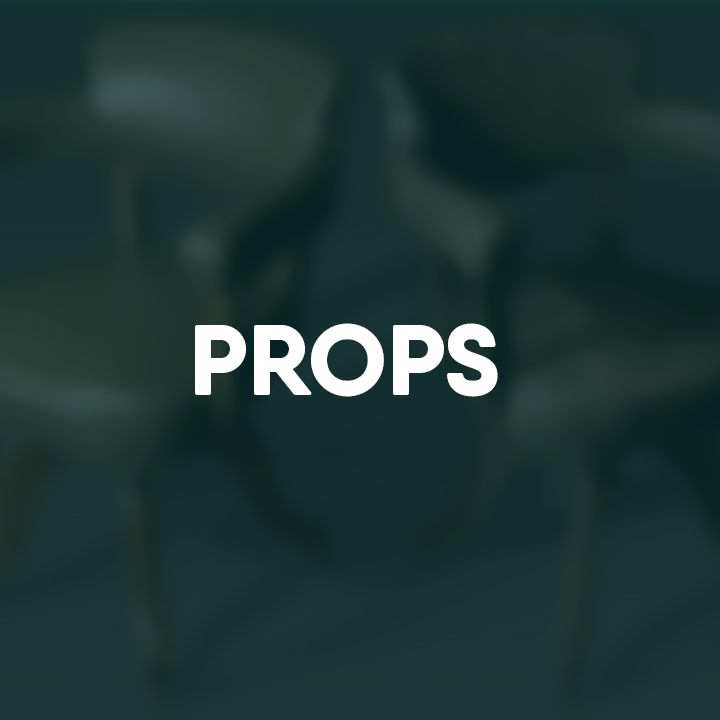 Props