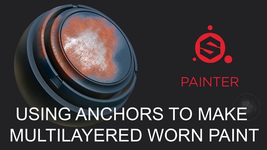 Using Anchors to Make Multi-layered Worn Paint in Substance Painter