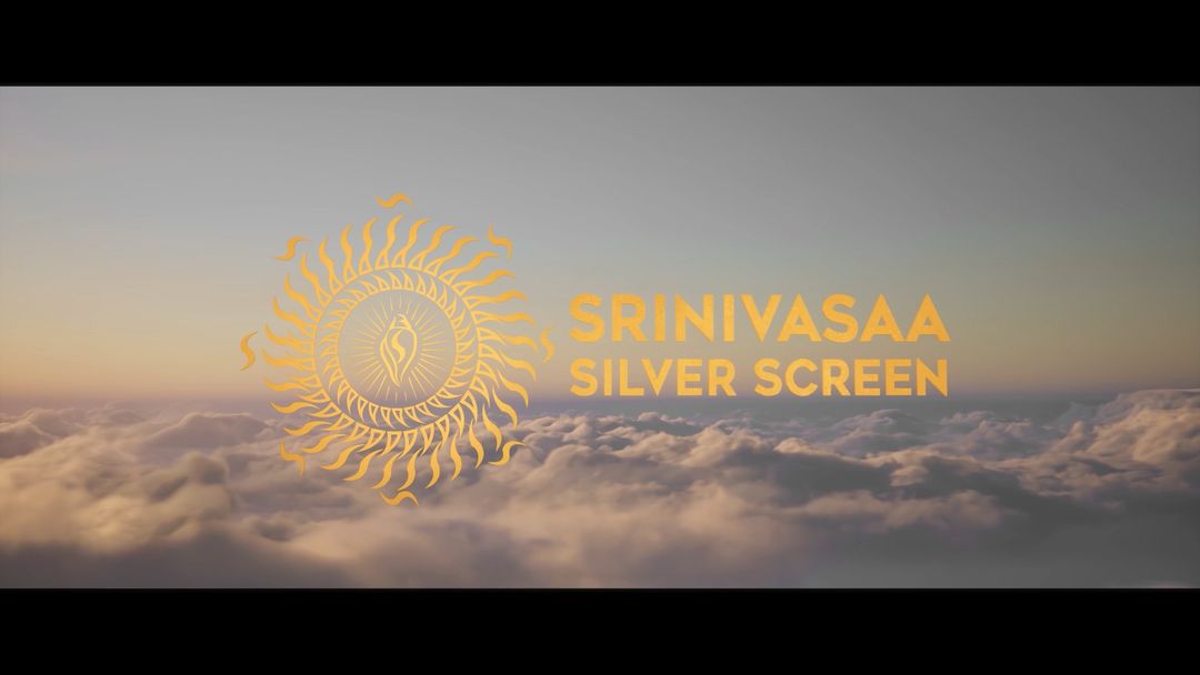 Srinivasa Silver Screen – Official Studio Intro