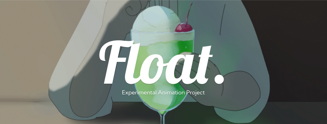 Float - Animation Project