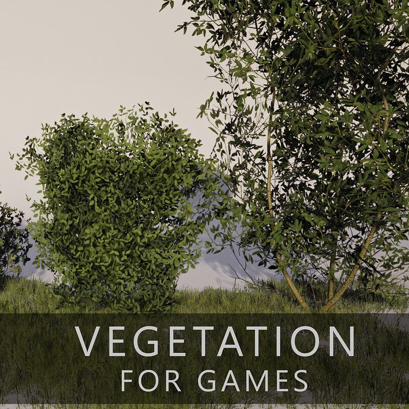 Vegetation For games