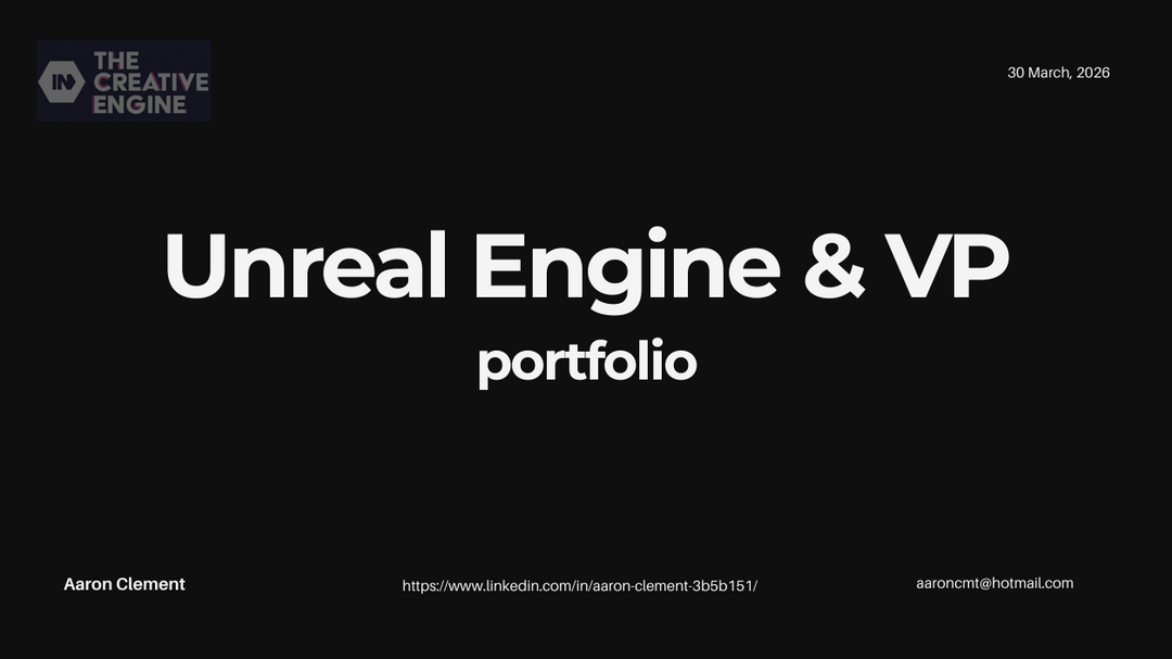 Unreal Engine & VP Portfolio