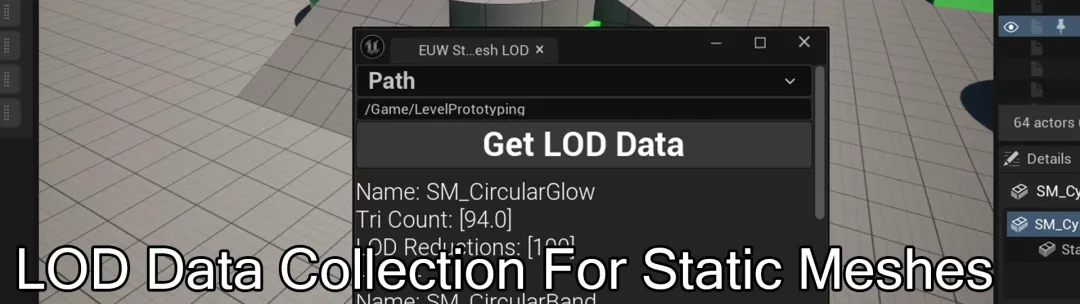 LOD Data Collection for Static Meshes