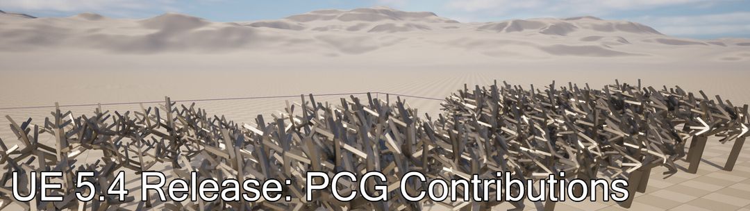 UE 5.4 Release: PCG Contributions